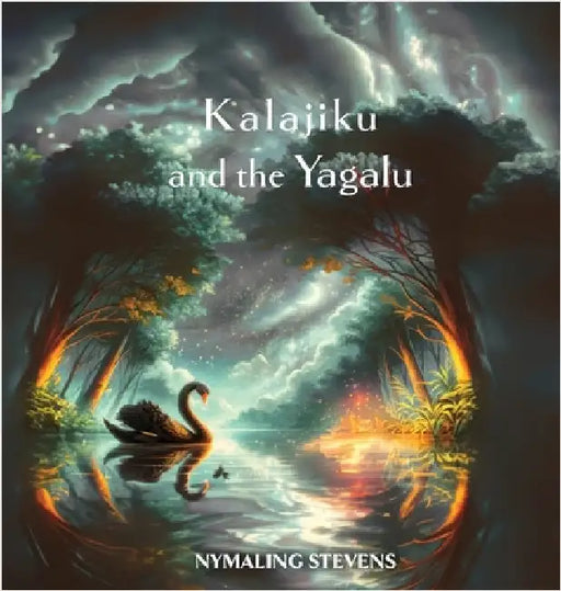 Kalijiku and the Yagalu by Stevens, Nymaling