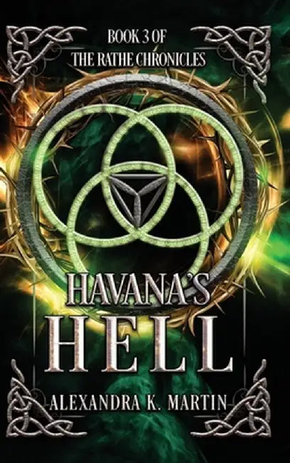 Havana's Hell by Alexandra K. Martin