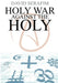 Holy War Against The Holy by David Serafim
