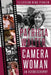Camera Woman: Television News Pioneer by Patricia Walter, Lyn Betelli, Craig Walter