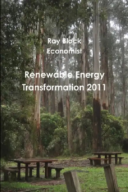 Renewable Energy Transformation by Ray Block