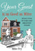 Your Guest is as Good as Mine: Reflections of a Bed and Breakfast Owner by Mike Fry