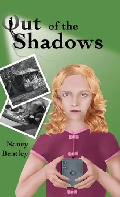 Out of the Shadows by Nancy Bentley