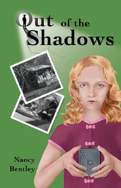 Out of the Shadows by Nancy Bentley