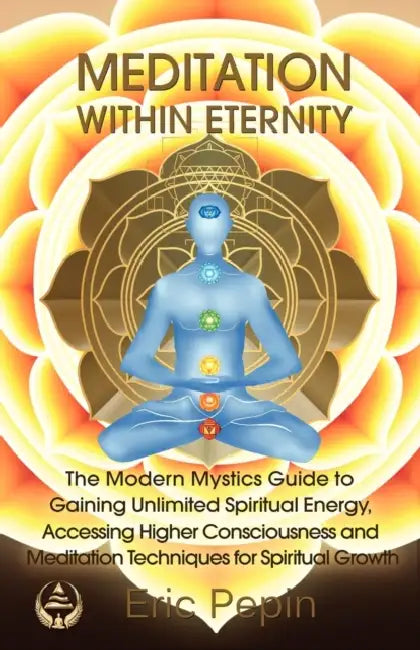 Meditation within Eternity by Eric Pepin