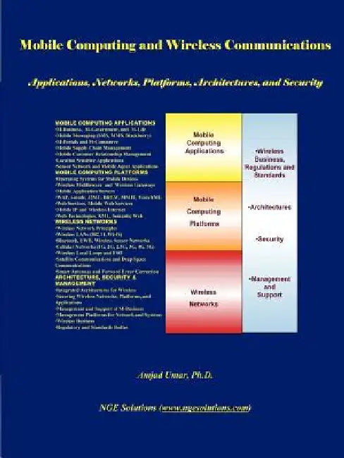 Mobile Computing and Wireless Communications by Amjad Umar