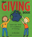 The Giving Book: Open the Door to a Lifetime of Giving by Ellen Sabin