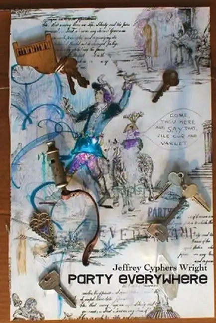 Party Everywhere by Jeffrey Cyphers Wright