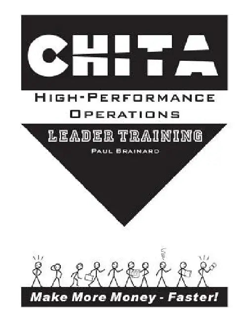 CHITA High-Performance Operations Leader Training: Make More Money Faster by Li Brainard