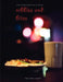 Nibbles and Bites - Healthy and Elegant Appetizer Recipes for Entertaining by Valerie Renee' Campbell