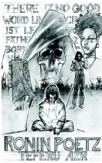 The Ronin Poetz by Teferu Azr, Ray Cosico