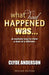 What Had Happened Was by Clyde Anderson