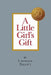 A Little Girl's Gift by Lawrence Elliott