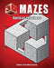 3D Mazes: Optical Illusions by Robert John Morrissette