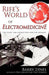 Rife's World of Electromedicine: The Story the Corruption and the Promise by Lynes, Barry