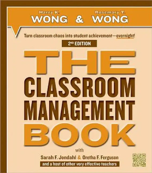 The Classroom Management Book by Harry K. Wong