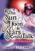 If the Sun, Moon and Stars Could Talk by Ameenah Rasheedah
