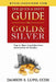 The Quick & Dirty Guide to Gold & Silver: Top 21 Most Asked Questions Answered in 30 Minutes by Damion S. Lupo