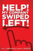 Help! My Company Swiped Left! by Jill L. Ferguson