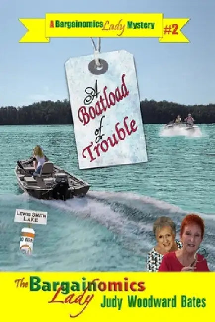 A Boatload of Trouble by Judy Woodward Bates
