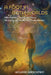 A Foot in Both Worlds: How Shamanic Healing And Energy Psychology Are Transforming Psychotherapy by Howard Brockman