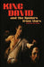King David and the Spiders from Mars by Sonya Taaffe, Marsha Morman, Tim W. Lieder