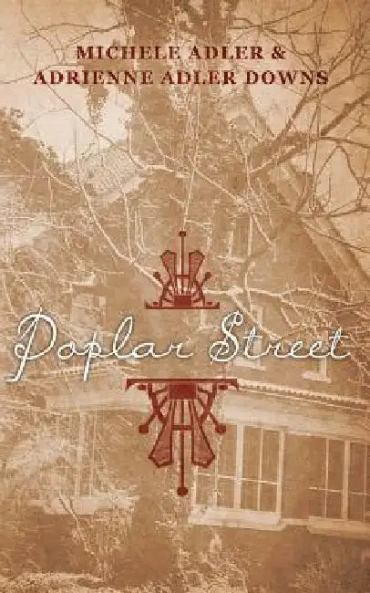 Poplar Street by Adrienne Adler Downs
