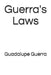 Guerra's Laws by Guadalupe Guerra