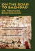 On the Road to Baghdad or Traveling Biculturalism: Theorizing a Bicultural Approach to Contemporary World Fiction by Gonul Pultar