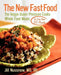 The New Fast Food: The Veggie Queen Pressure Cooks Whole Food Meals in Less than 30 MInutes by Jill Nussinow, Emily Horstman, Jenna Hendersonj