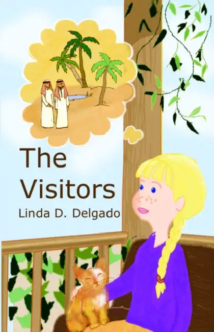 The Visitors by Linda D. Delgado