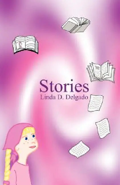 Stories by Linda D. Delgado