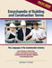 Encyclopedia of Building and Construction Terms: The Language of the Construction Industry by J. P. Anderson