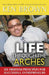 Life Through The Arches: Six Freedom Principles For Successful Entrprenuers by Patrick Borders