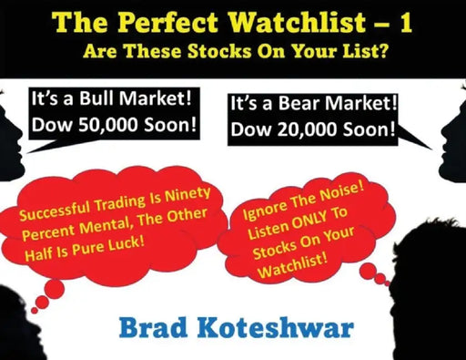 The Perfect Watchlist - 1: Are These Stocks On
