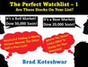 The Perfect Watchlist - 1: Are These Stocks On