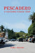 Pescadero: A California Coastal Town by Phyllis L. Neumann