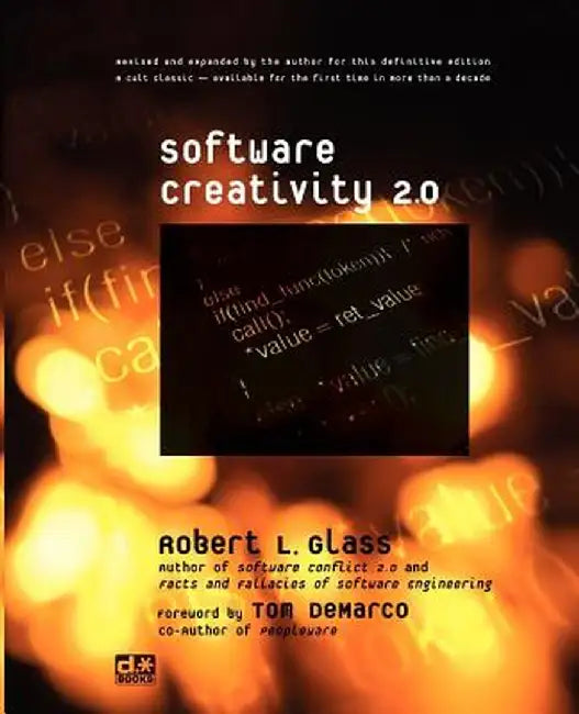 Software Creativity 2.0 by Robert L. Glass