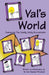 Val's World Featuring The Family Unity Roundtable by M. Ann Machen Pritchard
