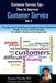 Customer Service Tips: How to Improve Customer Service: Part 3 by Rosanne Dausilio Phd