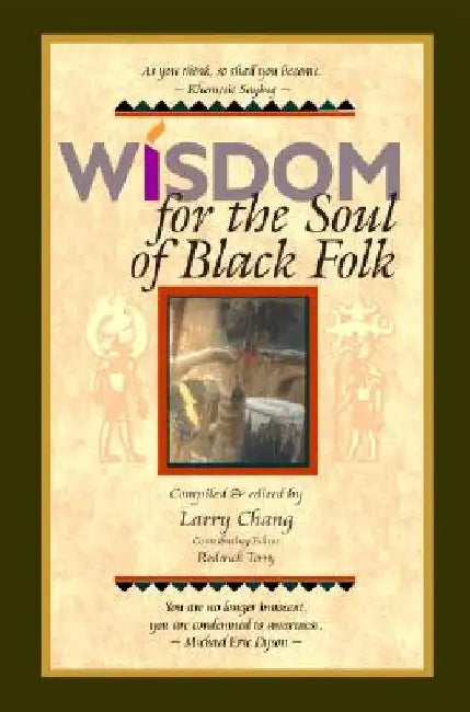 Wisdom for the Soul of Black Folk by Roderick Terry