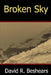 Broken Sky by David R. Beshears