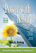 Power with Nature, 3rd Edition: Renewable Energy Options for Homeowners by Rex a. Ewing