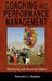 Coaching and Performance Management: Developing and Inspiring Leaders by Bahaudin Ghulam Mujtaba
