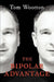 The Bipolar Advantage by Tom Wootton