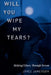Will You Wipe My Tears by Joyce Jamerson