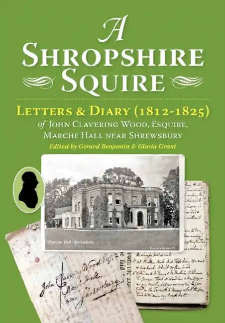A Shropshire Squire by Gerard C Benjamin