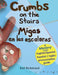Crumbs on the Stairs - Migas En Las Escaleras: A Mystery in English & Spanish by Karl Beckstrand