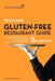 The Essential Gluten Free Resturant Guide by Triumph Dining