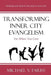 Transforming Inner City Evangelism: For When You Care by Michael Vincent Fariss